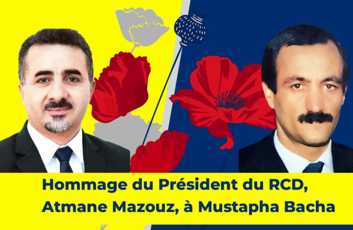 Hommage du Président du RCD, Atmane Mazouz, à l’occasion du 31ᵉ anniversaire de la disparition de Mustapha Bacha