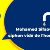 Communiqué du RCD : Mohamed Sifaoui, siphon vidé de l’honneur