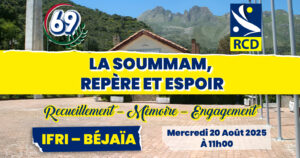 69 -ème anniversaire du Congrès de la Soummam : la Soummam, repère et espoir