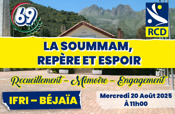 69 -ème anniversaire du Congrès de la Soummam : la Soummam, repère et espoir
